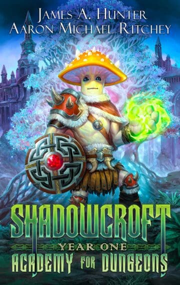 Shadowcroft Academy For Dungeons: Year One