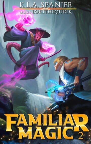 Familiar Magic: Book Two