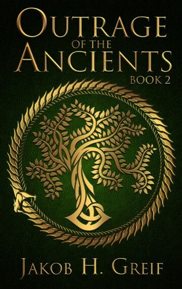 Outrage of the Ancients: Book Two