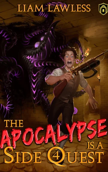The Apocalypse is a Side Quest 4